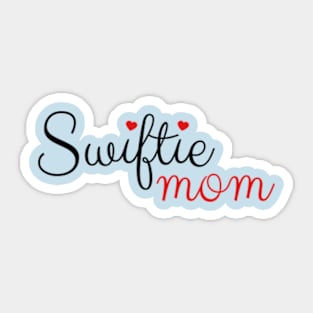 Swiftie Mom Love Sticker